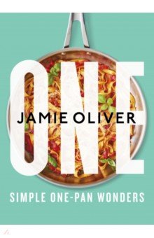 One. Simple One-Pan Wonders