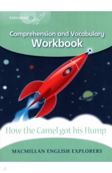 How the Camel got his Hump. Workbook