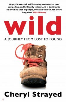 Wild. A Journey from Lost to Found