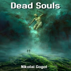 Dead Souls (Unabridged)