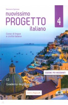 Nuovissimo Progetto italiano 4. Quaderno degli esercizi. Edizione per insegnanti + CD Audio