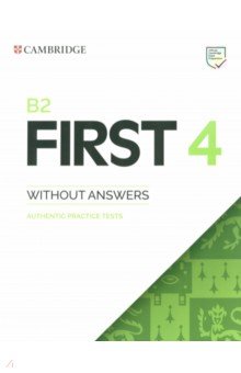 B2 First 4. Student's Book without Answers. Authentic Practice Tests