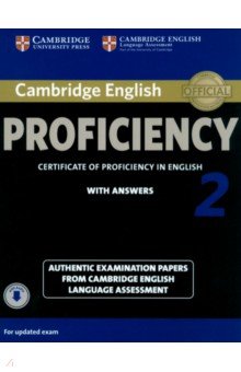 Cambridge English Proficiency 2. Student's Book with Answers + Audio. Authentic Examination Papers