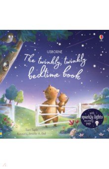 The Twinkly, Twinkly Bedtime Book
