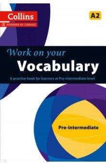 Work on Your Vocabulary. A2