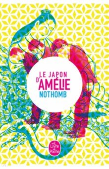 Le Japon d'Amélie Nothomb