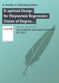 D-optimal Design for Polynomial Regression: Choice of Degree and Robustness