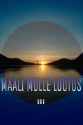 Maali mulle lootus III osa. Maali mulle lootus