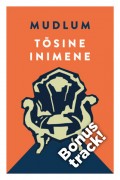 Tõsine inimene. Bonus track ehk võidab see, kes kõige kauem võitleb