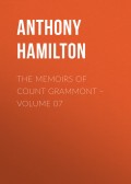 The Memoirs of Count Grammont – Volume 07