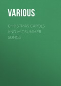 Christmas Carols and Midsummer Songs