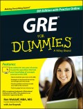 GRE For Dummies. with Online Practice Tests
