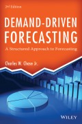 Demand-Driven Forecasting. A Structured Approach to Forecasting