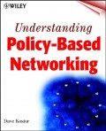 Understanding Policy-Based Networking