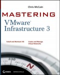 Mastering VMware Infrastructure 3