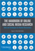 The Handbook of Online and Social Media Research. Tools and Techniques for Market Researchers
