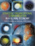 Strategic Organizational Communication. In a Global Economy