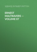 Ernest Maltravers — Volume 07