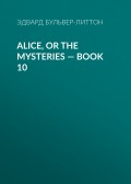 Alice, or the Mysteries — Book 10