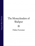 The Moneylenders of Shahpur