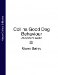 Collins Good Dog Behaviour: An Owner’s Guide