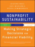 Nonprofit Sustainability. Making Strategic Decisions for Financial Viability
