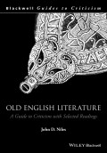 Old English Literature. A Guide to Criticism with Selected Readings