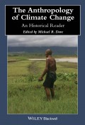 The Anthropology of Climate Change. An Historical Reader