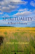 Spirituality. A Brief History
