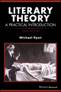 Literary Theory. A Practical Introduction