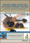 Olives and Olive Oil as Functional Foods. Bioactivity, Chemistry and Processing