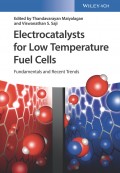 Electrocatalysts for Low Temperature Fuel Cells. Fundamentals and Recent Trends