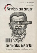 New Eastern Europe 5/2016. Silencing dissent