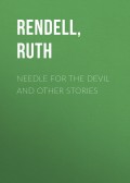 Needle for the Devil and Other Stories