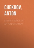 Short stories by Anton Chekhov