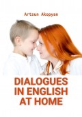 Dialogues in English at Home