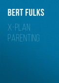 X-Plan Parenting