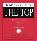 How to Get to the Top