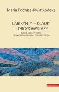 Labirynty kładki drogowskazy