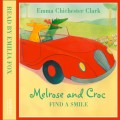 Melrose And Croc: Find A Smile