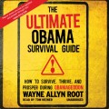 Ultimate Obama Survival Guide