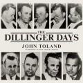 Dillinger Days