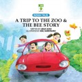 Trip to the Zoo & The Bee Story