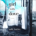 Girl With Dove: A Life Built By Books