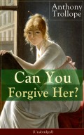Can You Forgive Her? (Unabridged)