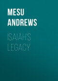 Isaiah's Legacy