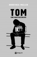 TOM - Eine Knastgeschichte