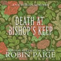 Death at Bishop's Keep - Sir Charles Sheridan, Book 1 (Unabridged)