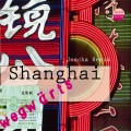 Shanghai - wegwärts