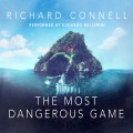 The Most Dangerous Game (Unabridged)